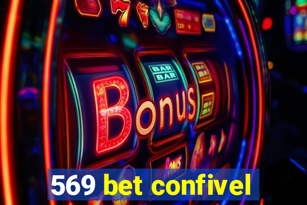 569 bet confivel